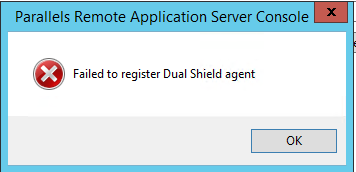 Failed to register Dual Shield agent